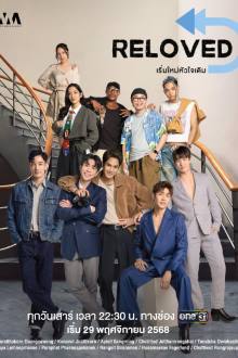 Reloved the Series (2025) Ep 10 Eng Sub