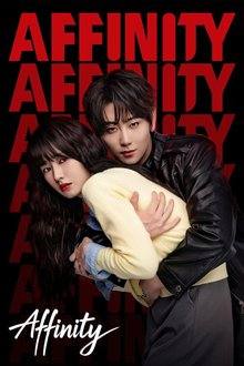 Affinity (Chinese Drama 2026) Ep 32 with Eng Sub