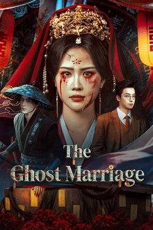 The Ghost Marriage (2026) Full HD Movie