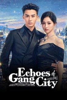 Echoes of Gang City (2026) Ep 6 Eng Sub