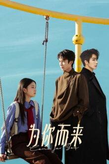 Come for You (2026) Ep 1 Eng Sub