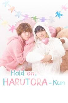 Hold on, Harutora-kun (2026)