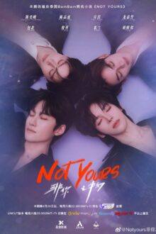 Not Yours: Uncut (2026)